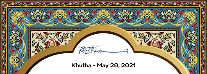 Khutba - May 28